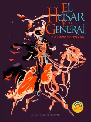 El Húsar y el General. Un canto ilustrado